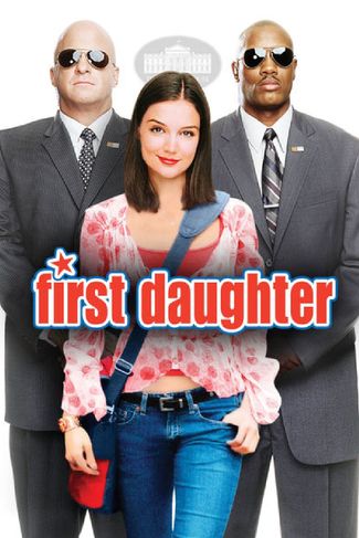 Poster zu First Daughter - Date mit Hindernissen