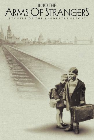Poster of Into the Arms of Strangers: Stories of the Kindertransport