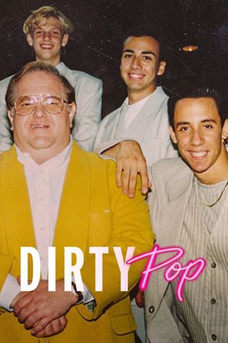 Poster zu Dirty Pop: The Boy Band Scam