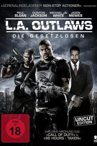 Poster zu L.A. Outlaws:  Die Gesetzlosen