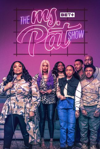 Poster of The Ms. Pat Show