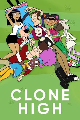 Poster zu Clone High