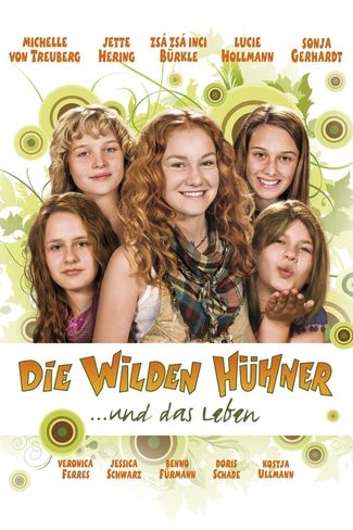Poster of The Wild Chicks and Life