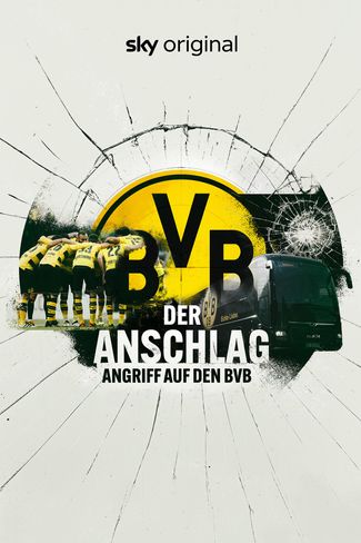 Poster of Der Anschlag - Angriff auf den BVB