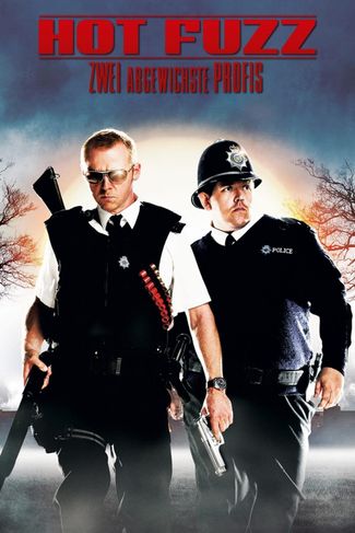 Poster zu Hot Fuzz - Zwei abgewichste Profis