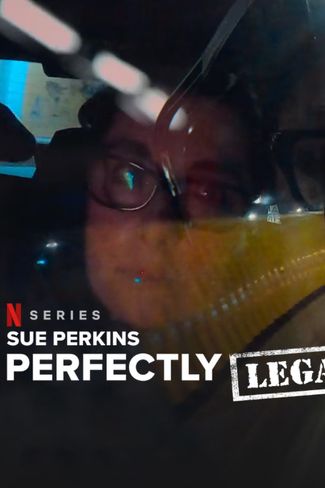 Poster zu Sue Perkins: Perfectly Legal