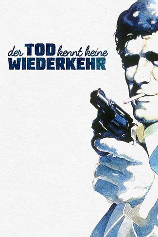 Poster zu Der Tod kennt keine Wiederkehr