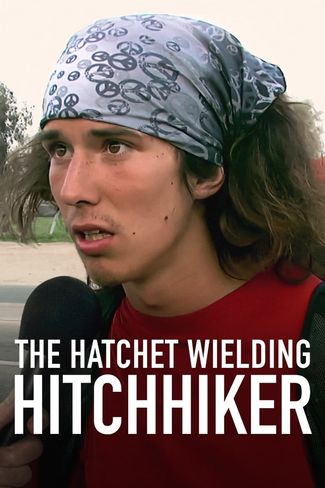 Poster of The Hatchet Wielding Hitchhiker