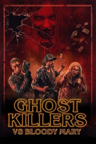 Poster of Ghost Killers vs. Bloody Mary