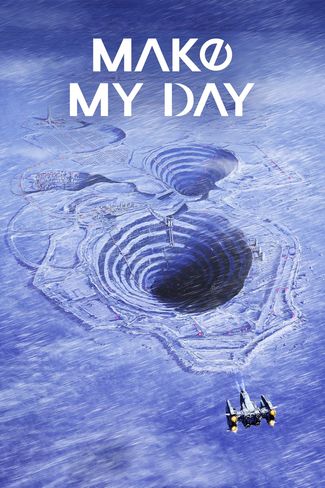 Poster of MAKE MY DAY