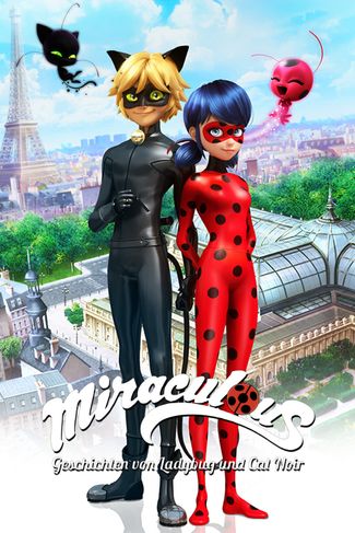 Poster zu Miraculous - Geschichten von Ladybug und Cat Noir