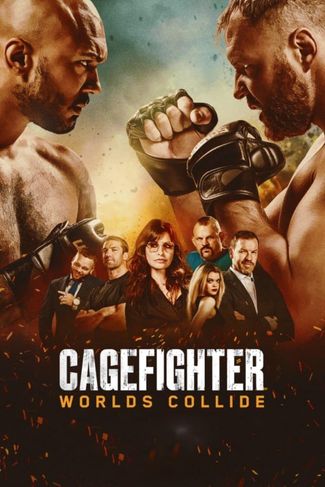 Poster of Cagefighter: Worlds Collide