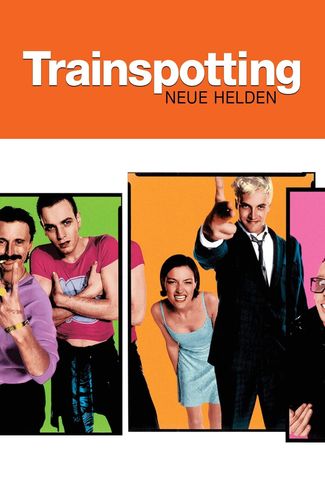 Poster zu Trainspotting - Neue Helden