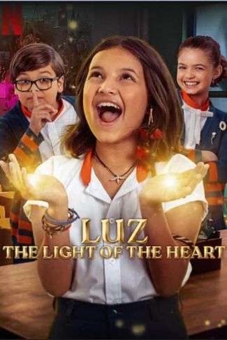 Poster of Luz: The Light of the Heart