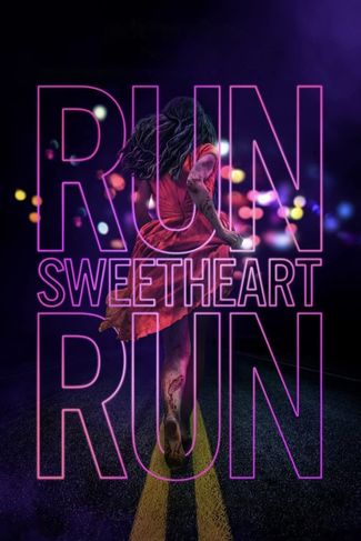 Poster of Run Sweetheart Run