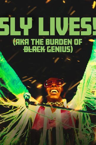 Poster zu SLY LIVES! (aka The Burden of Black Genius)