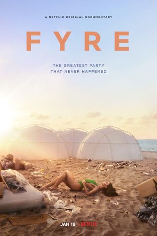Poster of Fyre: The Greatest Party That Never Happened