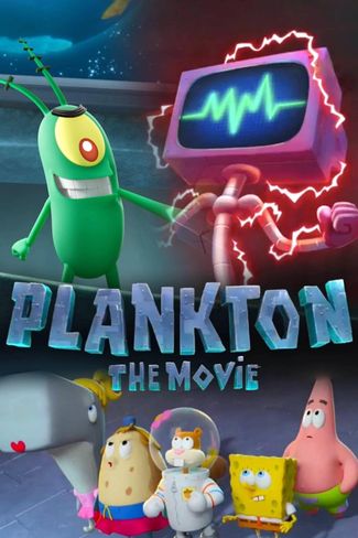 Poster of Plankton: The Movie