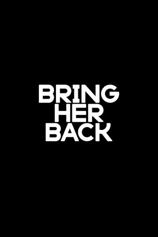 Poster zu Bring Her Back