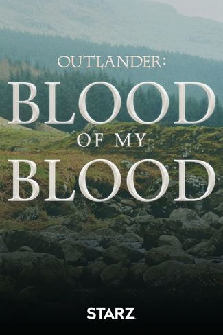 Poster zu Outlander: Blood of My Blood