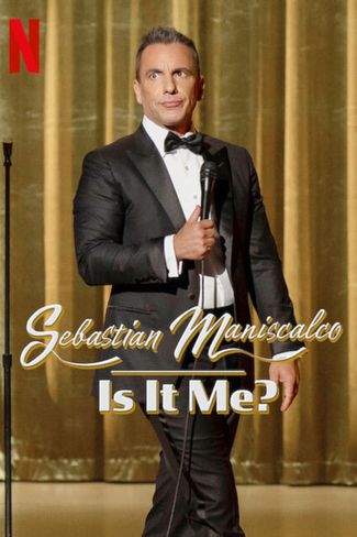 Poster zu Sebastian Maniscalco: Is it Me?