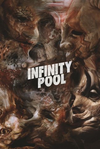 Poster zu Infinity Pool