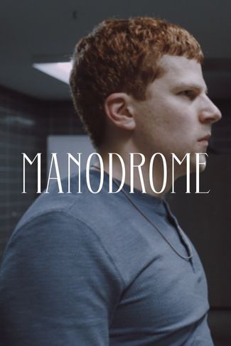 Poster zu Manodrome