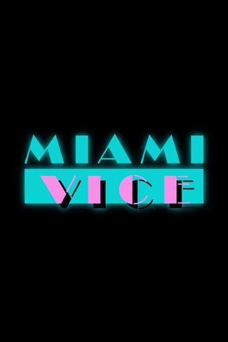Poster of Miami Vice