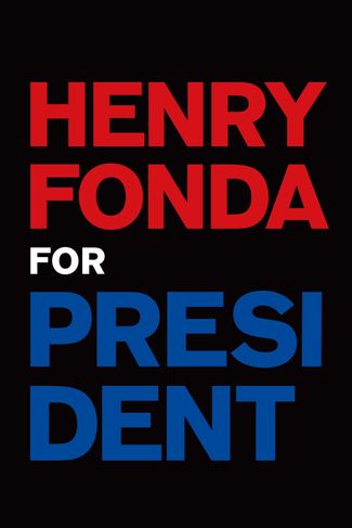 Poster zu Henry Fonda for President