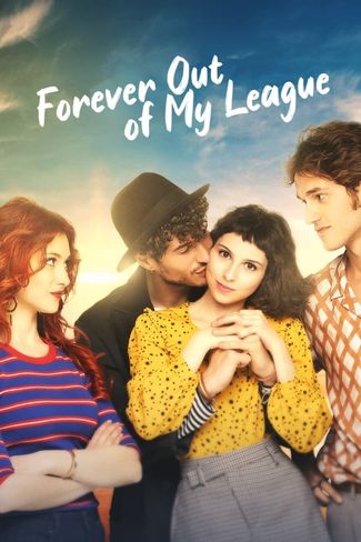Poster of Forever Out of My League