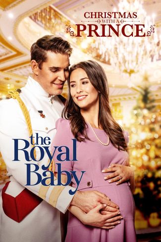 Poster of Christmas with a Prince: The Royal Baby