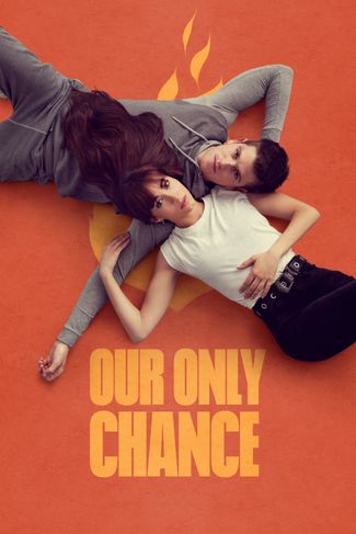 Poster zu Our Only Chance