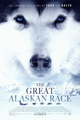 Poster zu The Great Alaskan Race - Helden auf vier Pfoten