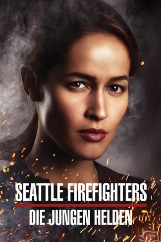 Poster zu Seattle Firefighters - Die jungen Helden