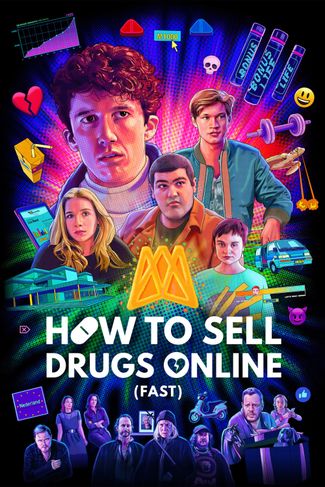 Poster zu How to Sell Drugs Online (Fast)