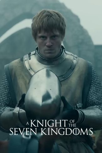 Poster zu A Knight of the Seven Kingdoms: The Hedge Knight