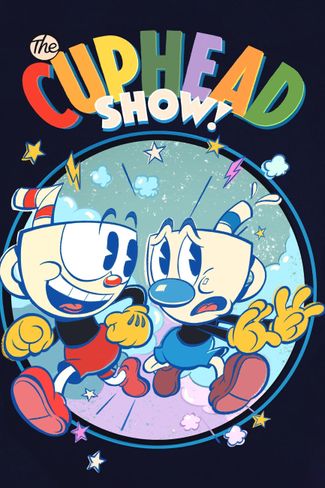 Poster of The Cuphead Show!