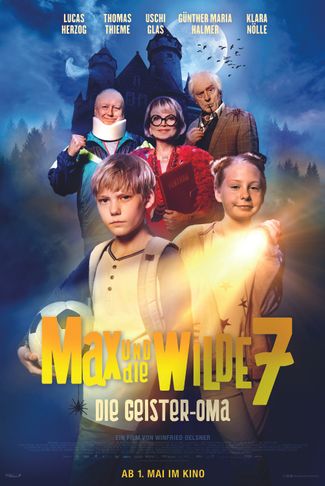 Poster zu Max und die Wilde 7: Die Geister-Oma