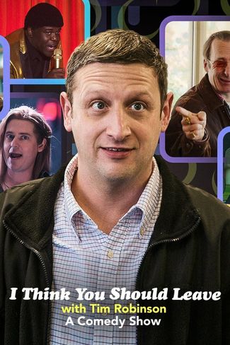 Poster zu I Think You Should Leave with Tim Robinson