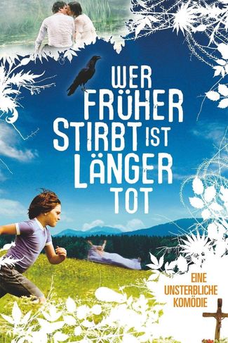 Poster zu Wer früher stirbt ist länger tot