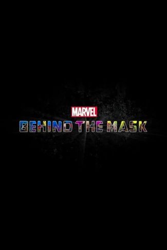 Poster of Marvel's Behind the Mask