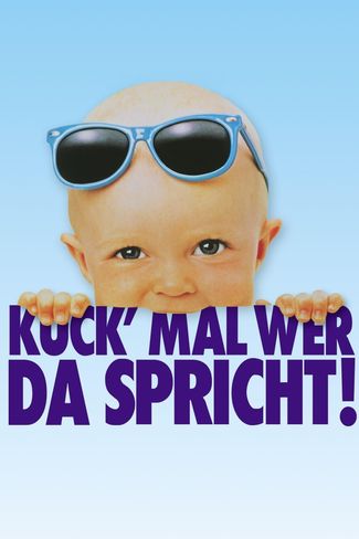 Poster zu Kuck' mal, wer da spricht!