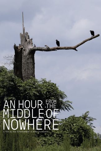 Poster zu An Hour from the Middle of Nowhere