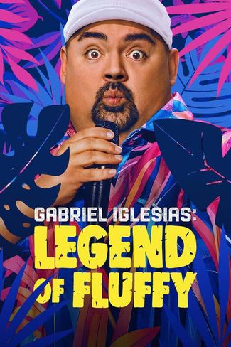 Poster zu Gabriel Iglesias: Legend of Fluffy