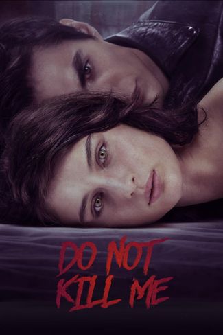 Poster of Do Not Kill Me