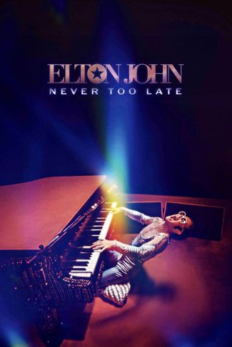 Poster zu Elton John: Never Too Late