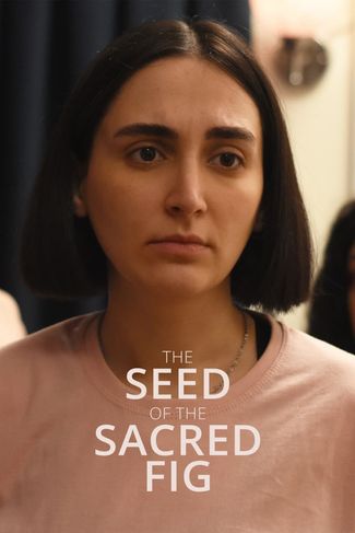 Poster of The Seed of the Sacred Fig