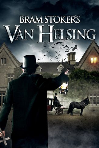 Poster of Bram Stoker's Van Helsing