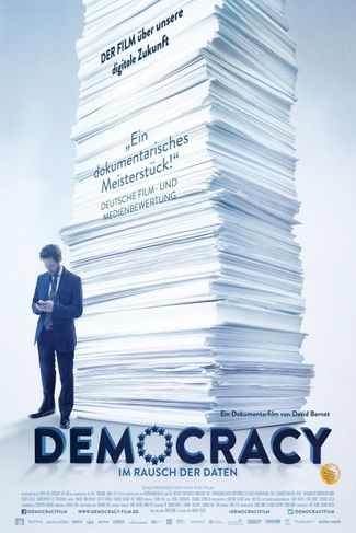 Poster zu Democracy: Im Rausch der Daten