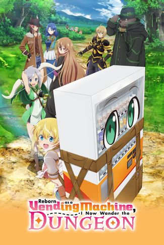 Poster of Reborn as a Vending Machine, I Now Wander the Dungeon